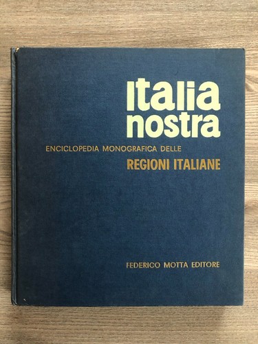 Italia nostra enciclopedia - italia,
