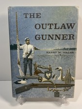 The Outlaw Gunner by Harry M