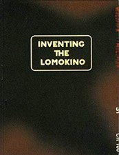 Inventing the Lomokino Lomokino Society