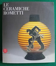Le ceramiche Rometti.