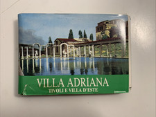 Villa Adriana e Tivoli come erano e come sono e Villa d'Este