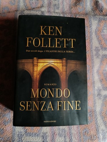 Ken follett mondo senza fine - mondo,