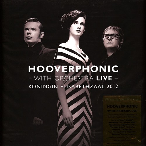 Hooverphonic with orchestra - hooverphonic,