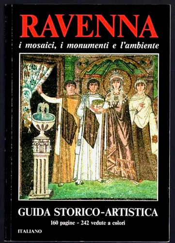 Ravenna mosaici i - ravenna., mosaici,