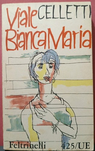 Viale bianca maria - viale,