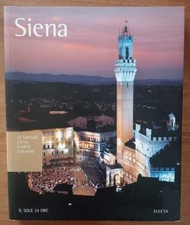 Siena Le grandi città d'arte