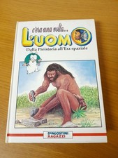 C'era Una Volta... L'Uomo - De Agostini Ragazzi Volume Unico 1991