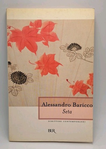 Seta alessandro baricco - seta,