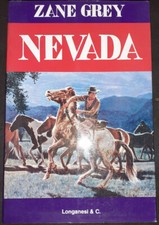 NEVADA - ZANE GREY - LONGANESI