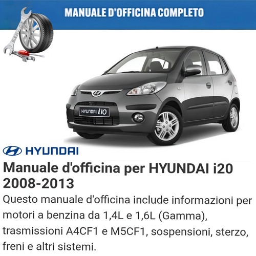 Manuale officina hyundai - officina, i20