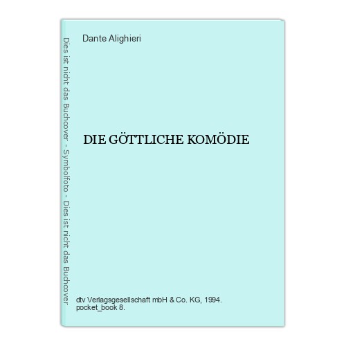 Die göttliche komödie dante - gÖttliche,