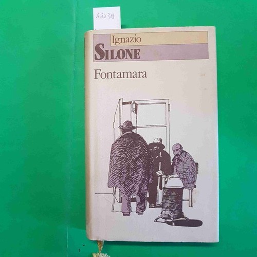 Ignazio silone fontamara - -,