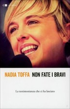 LIBRO NON FATE I BRAVI. LA