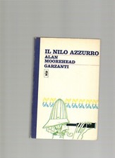 Il nilo azzurro - Moorehead