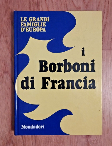 Borboni francia le - i,