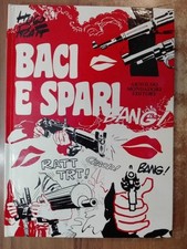 Hugo Pratt BACI E SPARI 1°