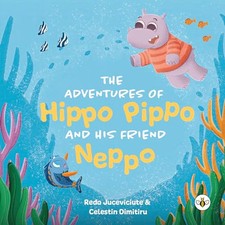 The Adventures of Hippo Pippo