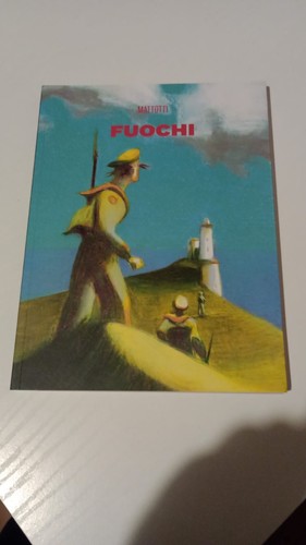 Lorenzo mattotti fuochi - lorenzo, nuovo