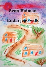 Endi i jego wilk SVEN HAJMAN /