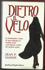 JEAN P. SASSON - Dietro il