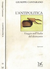 L'antipolitica. Viaggio