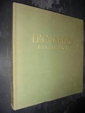 Venturi A.; LEONARDO E LA SUA SCUOLA , 112 tavole ; Ist. Geog. De Agostini 1941