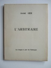 GIDE André - L'Arbitraire -