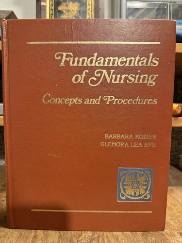 Fundamentals nursing 1979 - fundamentals,