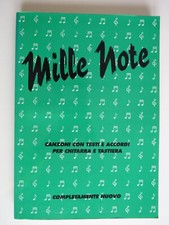 MILLE NOTE. Canzoni con Testi