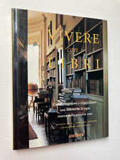 Vivere con i libri Come progettare e organizzare una libreria E. Ellis Vallardi