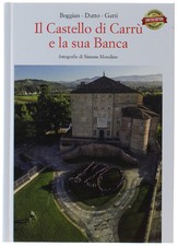 IL CASTELLO DI CARRU' E LA SUA