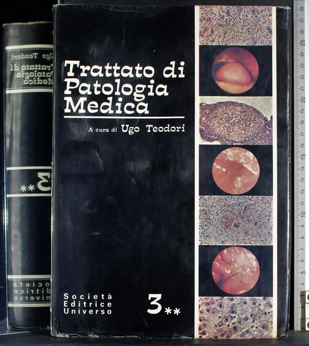 Trattato patologia medica - patologia,