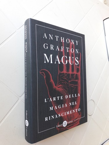 Anthony grafton magus arte - magus, l'arte