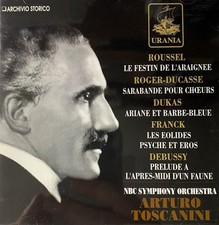Arturo Toscanini Roussel Roger-Ducasse Dukas Franck Debussy Urania CD