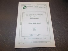 DAL LEVANTE ALL'EUROPA.TERRENI DI INCONTRO&PROVE DI DIALOGO.GEN/MAG 2005 OTTIMO!