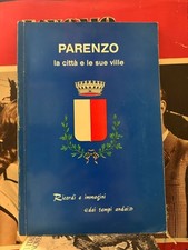PARENZO La Città E Le Sue