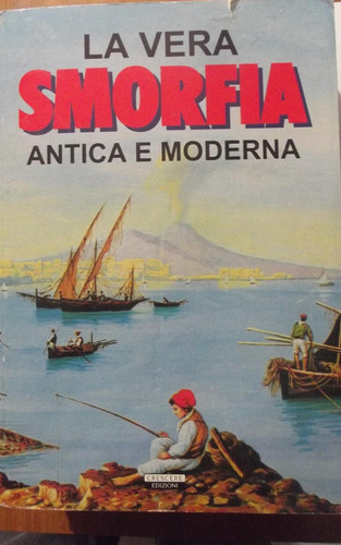 Vera smorfia antica - antica, e