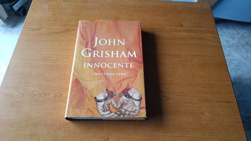 Innocente john grisham - grisham, 2006