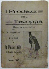 Ferravilla e Stella, I Prodezz