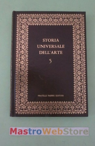 Storia universale dell arte - universale, dell'arte