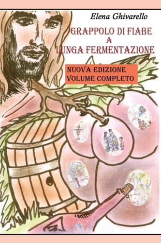 Ghivarello grappolo di fiabe - di,