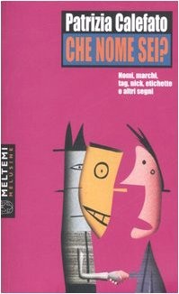 Che nome sei nomi marchi - nome, sei?