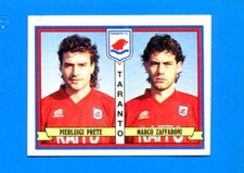 CALCIATORI PANINI 1992-93 - Figurina-Sticker n. 477 -PRETE-ZAFFARONI TARANTO-New