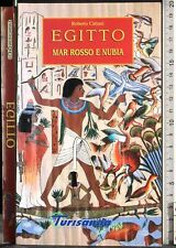 EGITTO. MAR ROSSO E NUBIA. ROBERTO CATTANI. TURISANDA/LIVINGSTON & CO.