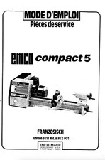 Manuel d'utilisation et d'entretien des tours Emco Compact 5 et liste des pièces
