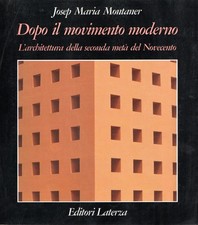 Dopo il movimento moderno