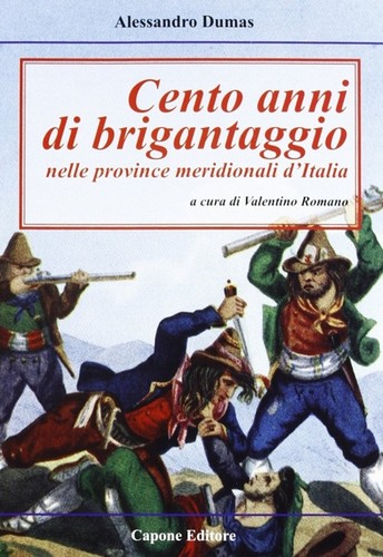 Cento anni brigantaggio - di,