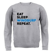 Eat Sleep Windsurf Repeat -