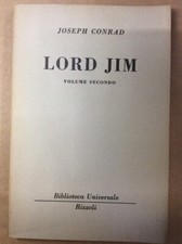 Libro - CONRAD Joseph - LORD JIM. VOLUME SECONDO.