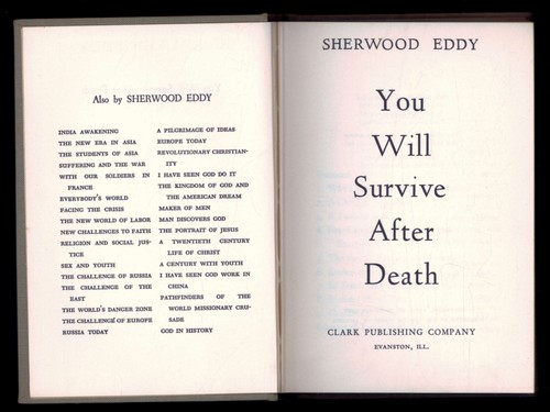 You will survive after death - will,